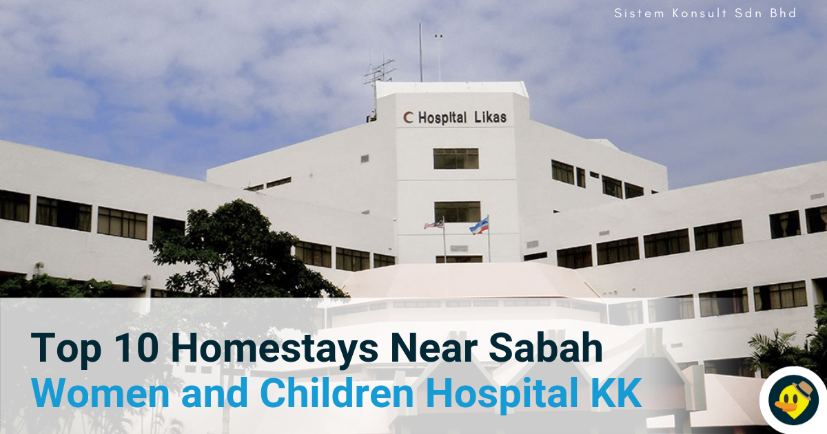 Top 10 Homestays Near Sabah Women and Children Hospital Kota Kinabalu Featured Image